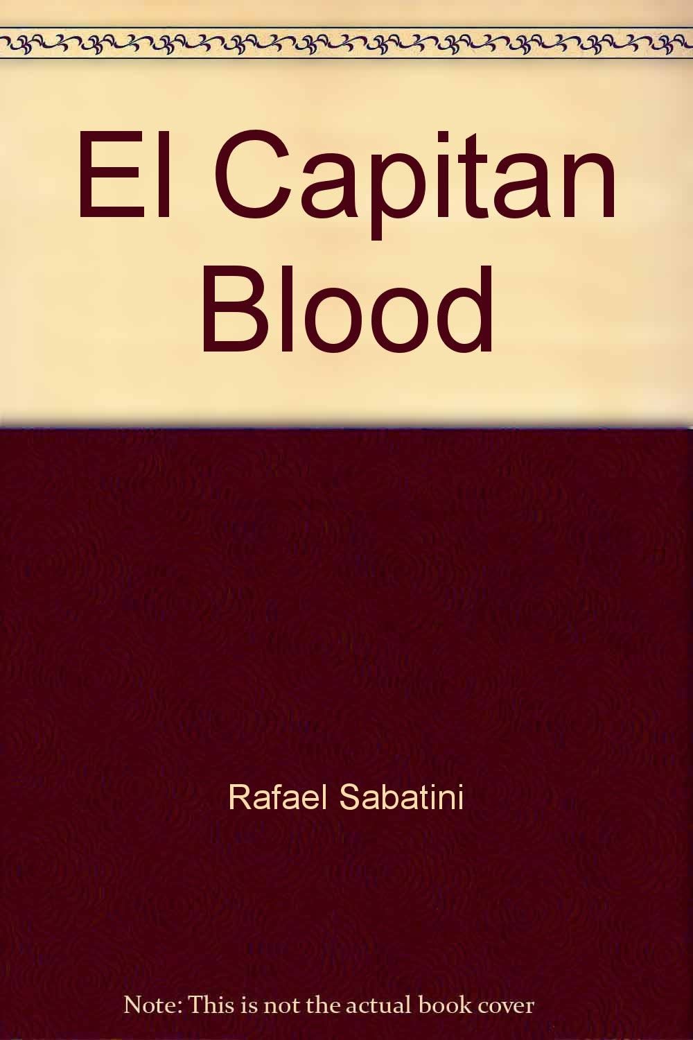 El Capitan Blood (Spanish Edition)