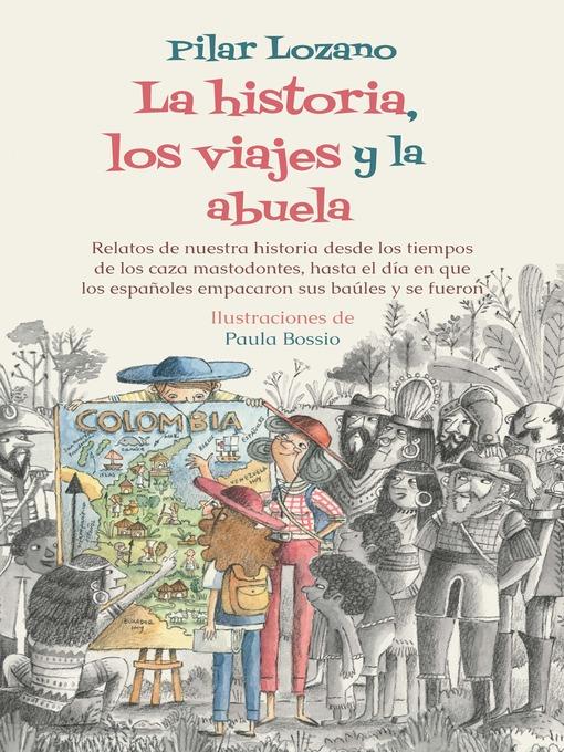 La historia, los viajes y la abuela