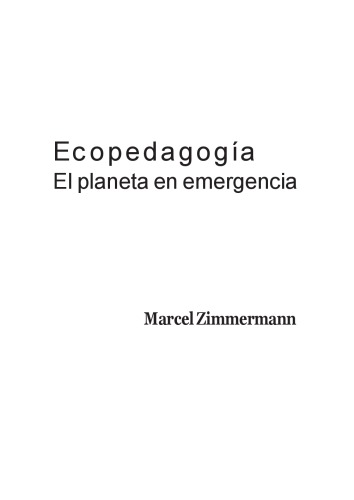 Ecopedagogía : el planeta en emergencia