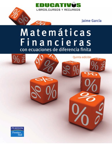 Matemáticas financieras : con ecuaciones de diferencia finita