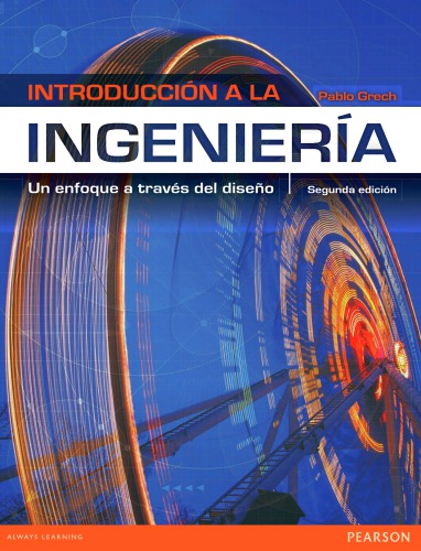 Introducción a la ingeniería : un enfoque a través del diseño