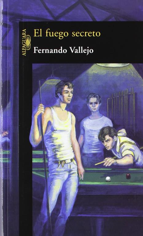 El fuego secreto (Hisp&aacute;nica) (Spanish Edition)