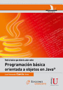 Todo lo que debería saber sobre programación orientada a objetos en Java