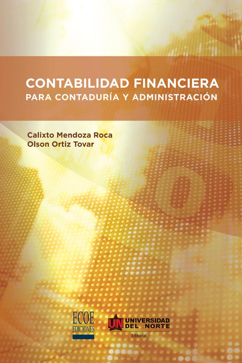 Contabilidad financiera para contaduría y administración