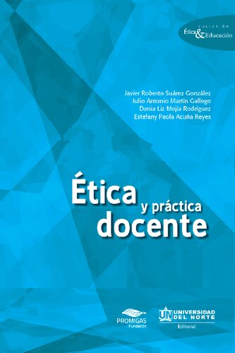 Ética y práctica docente.