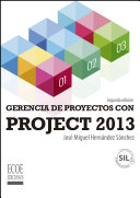 Gerencia de proyectos con Project 2013 (2a. ed.).