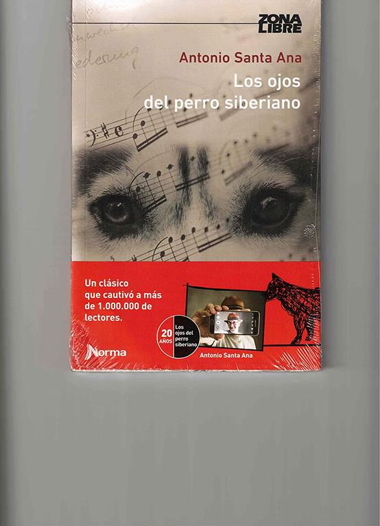 Los Ojos del Perro Siberiano (Zona Libre) (Spanish Edition)