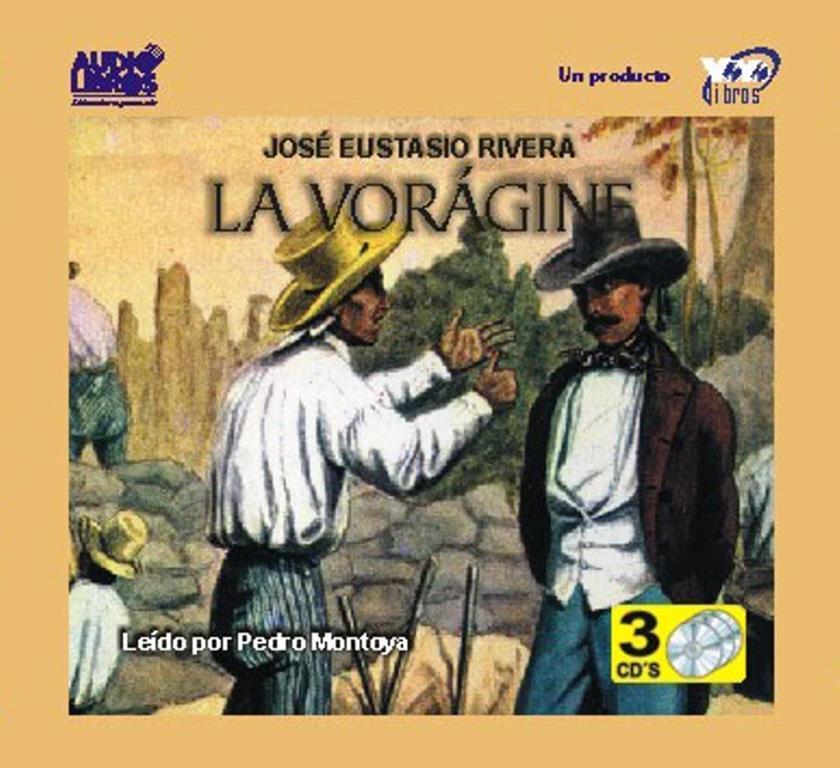 la voragine (Spanish Edition)