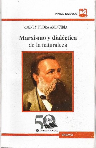 Marxismo y dialectica de la naturaleza.