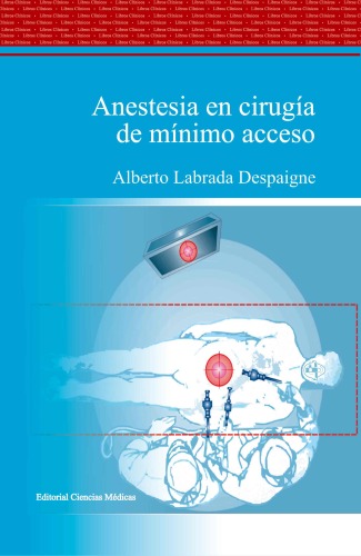 Anestesia en cirugía de mínimo acceso