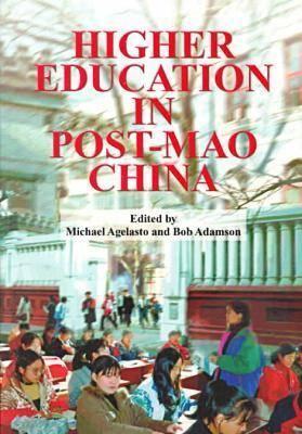 Higher Education in Post-Mao China