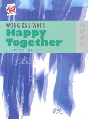 Wong Kar-wai’s Happy Together