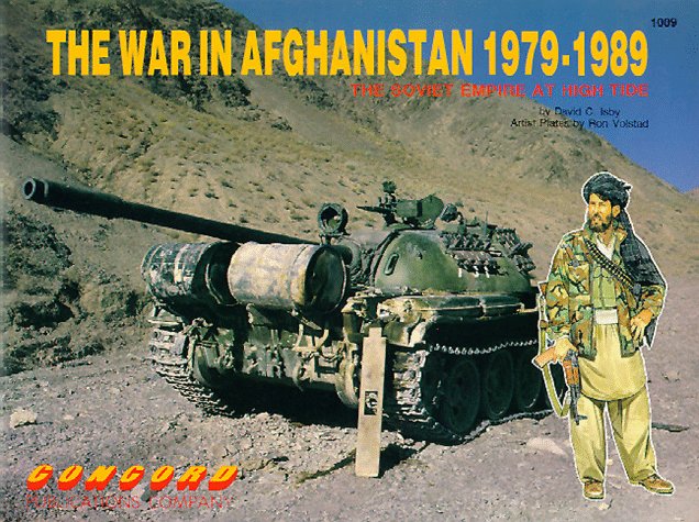 The War In Afghanistan 1979-1989