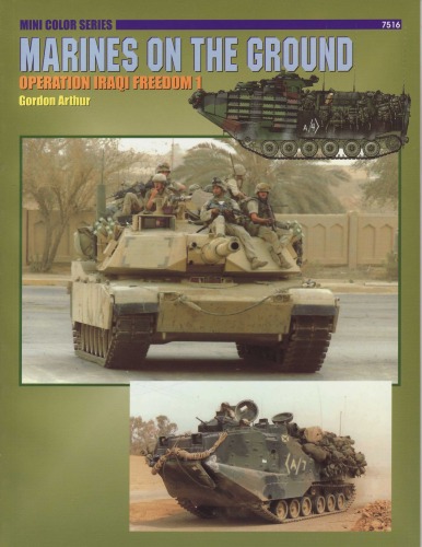 Marines on the ground : Operation Iraqi Freedom 1