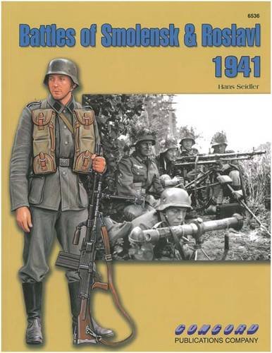 Battles Of Smolensk &amp; Roslavl 1941 (Warrior Series 6536)