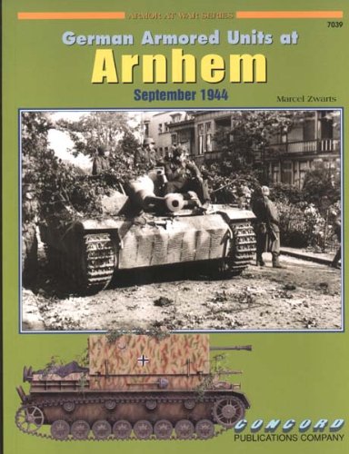 German Armoured Units At Arnhem, September 1944