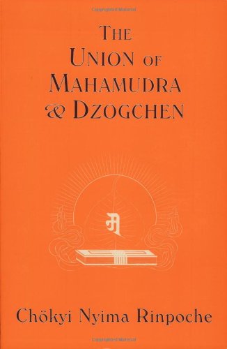 The Union of Mahamudra and Dzogchen