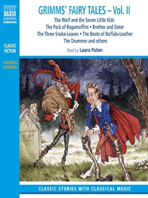 Grimms' Fairy Tales, Volume 2