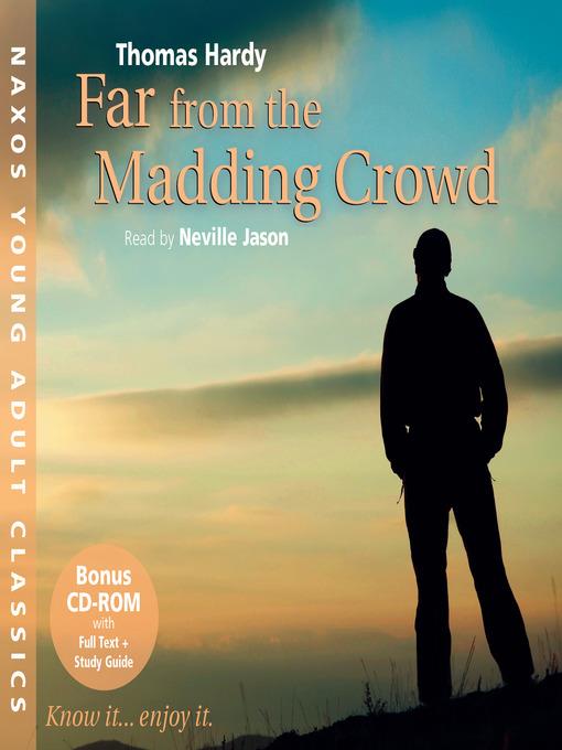 Far From the Madding Crowd