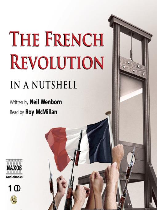 The French Revolution--In a Nutshell