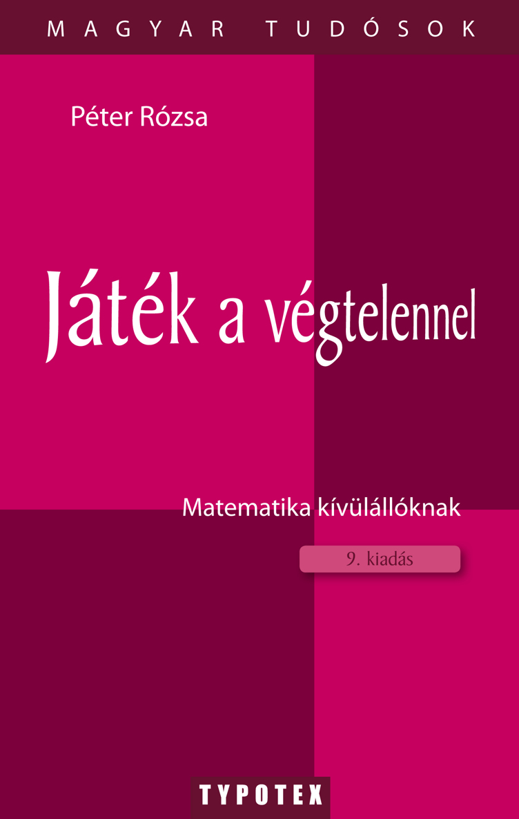 Játék a végtelennel - Matematika kívülállóknak