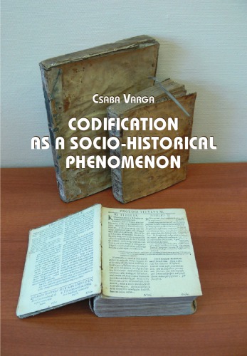 Codification as a socio-historical phenomenon