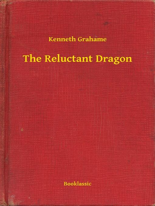 The Reluctant Dragon