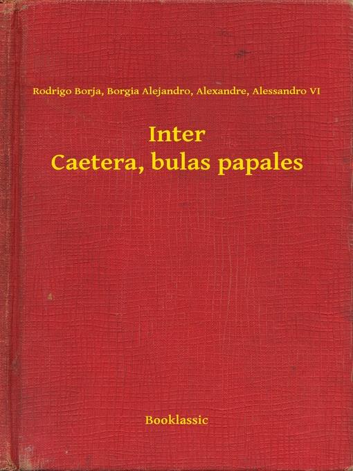 Inter Caetera, bulas papales