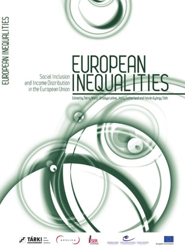 European inequalities : social inclusion and income distribution in the European Union