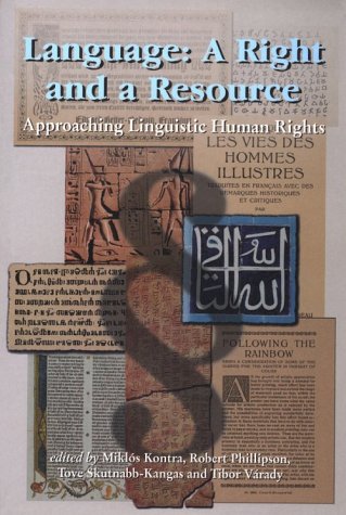 Language a Right and a Resource