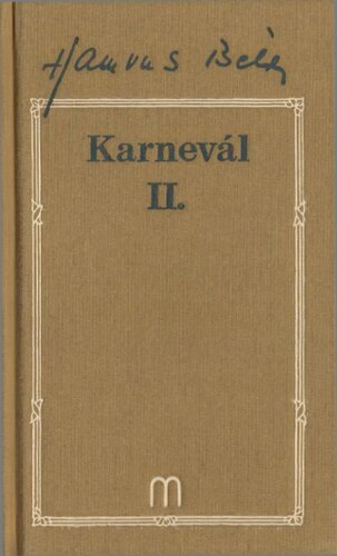 Karnevál : (1948 - 1951) : regény