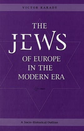 The Jews of Europe in the Modern Era