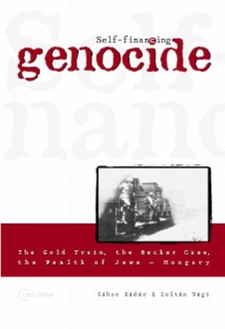 Self Financing Genocide