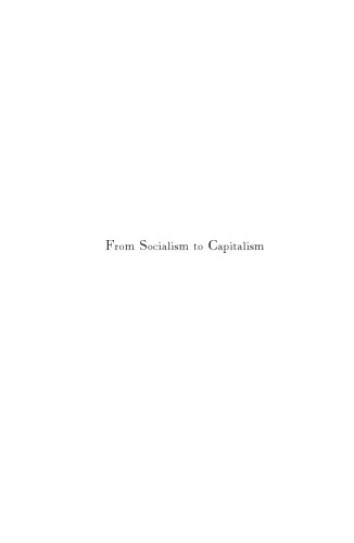 From Socialism to Capitalism