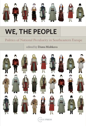 We, the People: Politics of National Peculiarity in Southeastern Europe