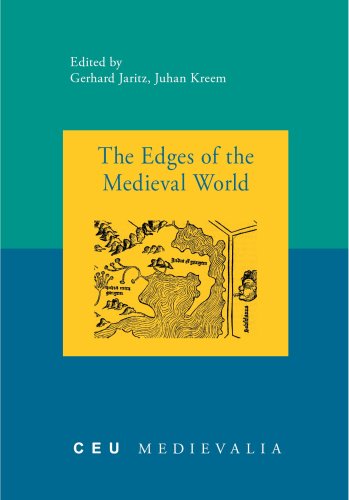 The Edges Of The Medieval World (Medievalia) (Ceu Medievalia)