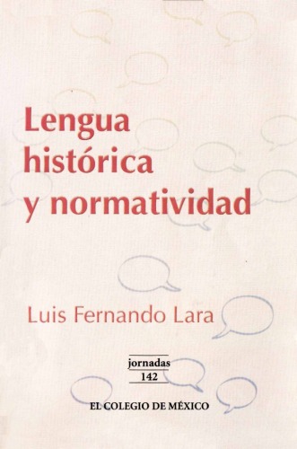 Lengua histórica y normatividad