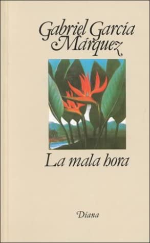 La mala hora (Spanish Edition)