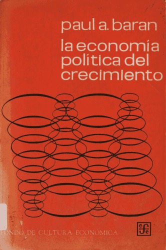 La economía política del crecimiento