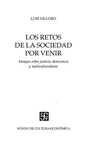 Los retos de la sociedad por venir