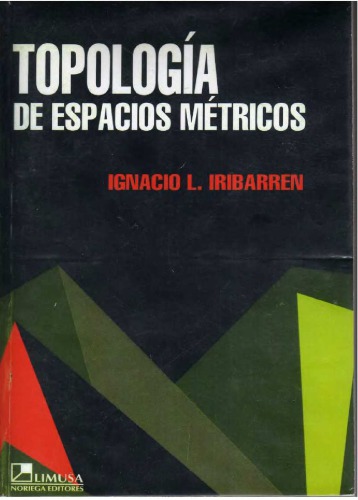 Topologia de Espacios Metricos.