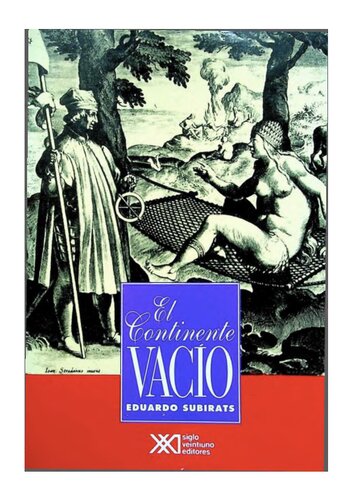 Continente vacio. La conquista del Nuevo Mundo y la conciencia moderna