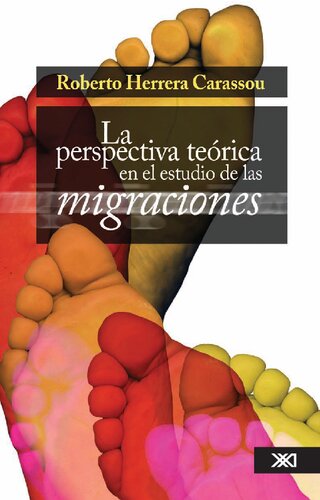 La perspectiva teorica en el estudio de las migraciones