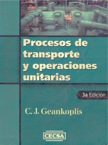 Procesos De Transporte Y Operaciones Unitarias (Spanish Edition)