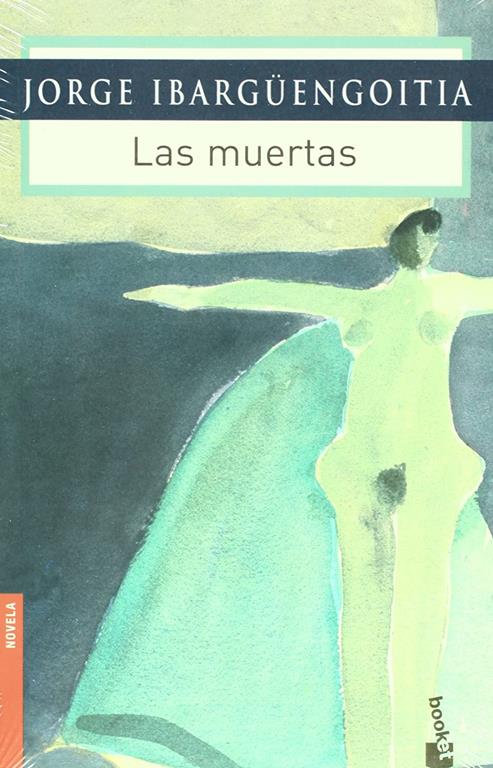 Las muertas (Spanish Edition)