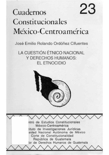 La cuestión étnico nacional y derechos humanos : el etnocidio, los problemas de la definición conceptual