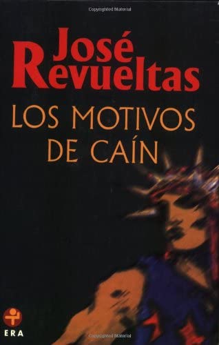 Los motivos de Ca&iacute;n (Spanish Edition)