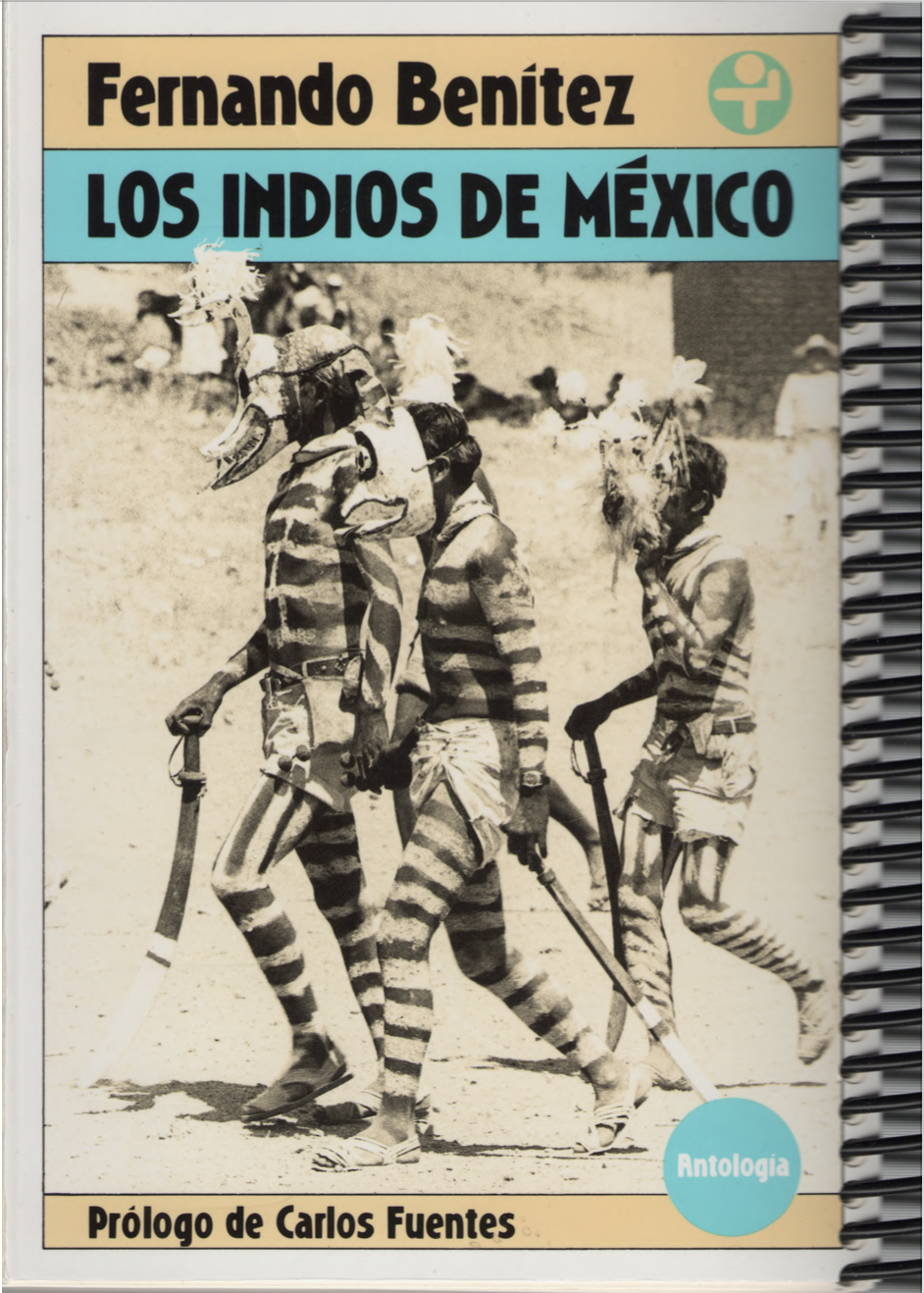 Los indios de México. Antología