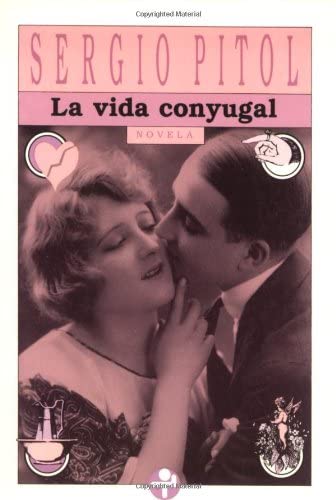 La Vida Conyugal (Biblioteca Era) (Spanish Edition)