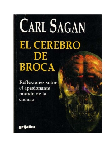 El cerebro de Broca. Reflexiones sobre el apasionante mundo de la ciencia